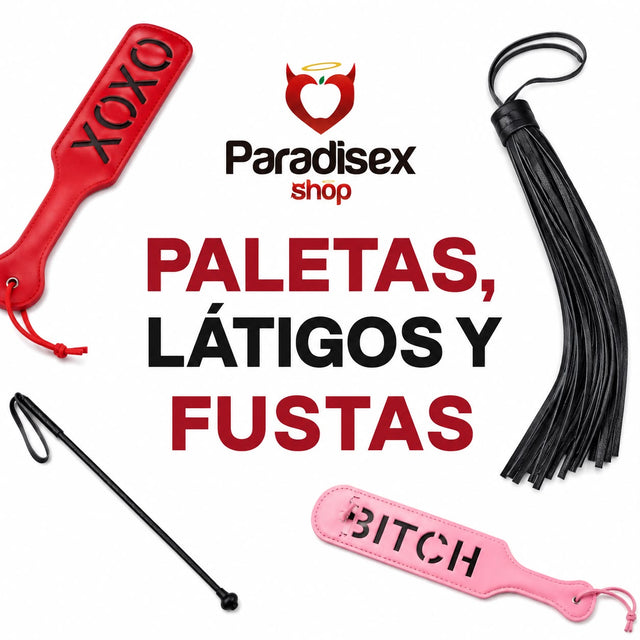 PALETA, LATIGO Y FUSTAS