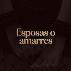 Esposas y amarres