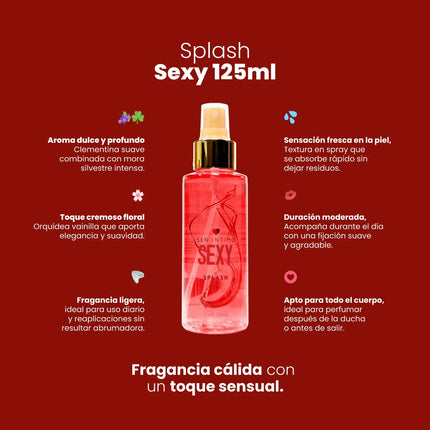 Splash Corporal Sexy 125 ml | Fragancia Dulce Floral Femenina